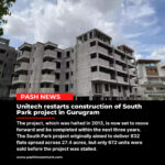 Unitech restarts construction of South Park project in Gurugram